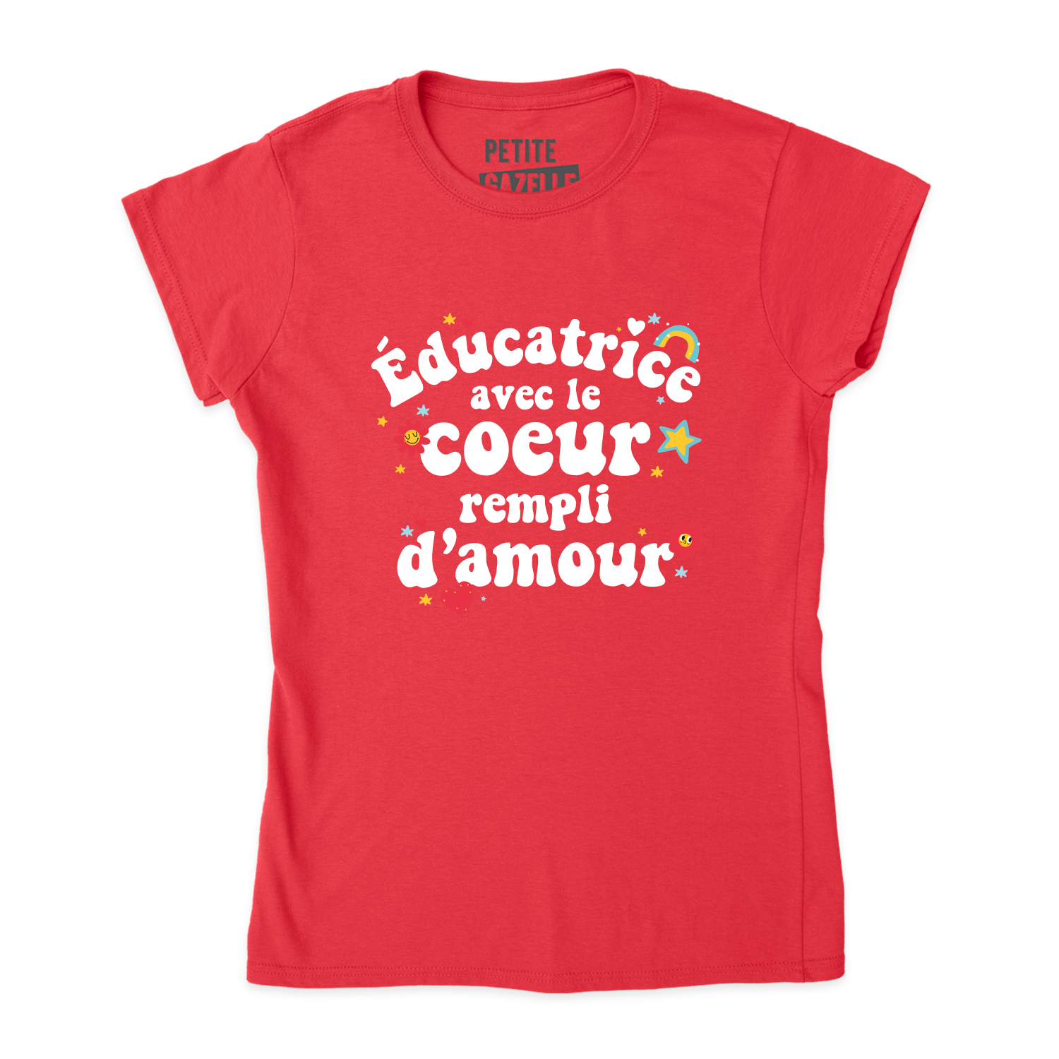 TSHIRT AJUSTÉ | Éducatrice avec le coeur rempli d'amour
