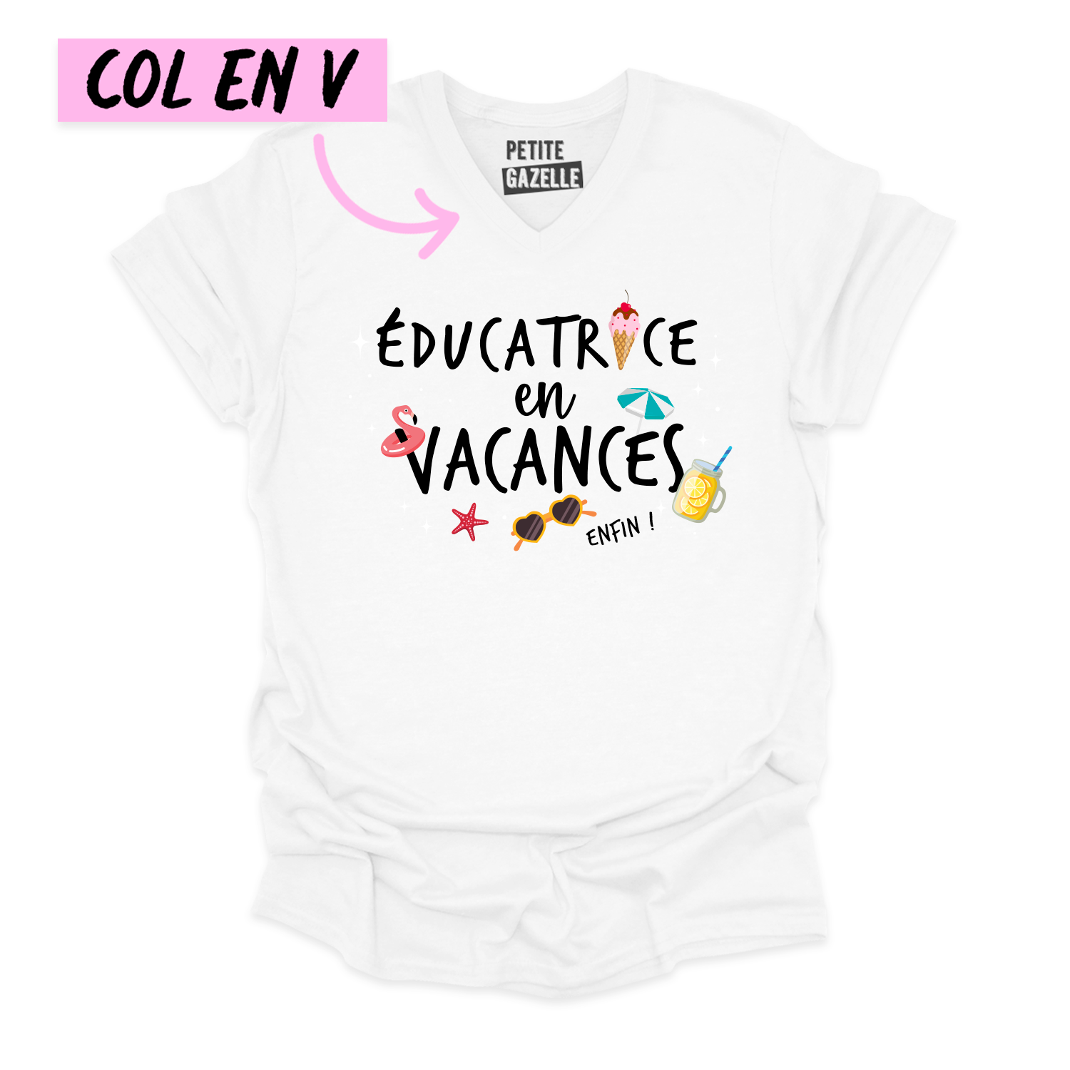 TSHIRT COL en V | Éducatrice en vacances, enfin !