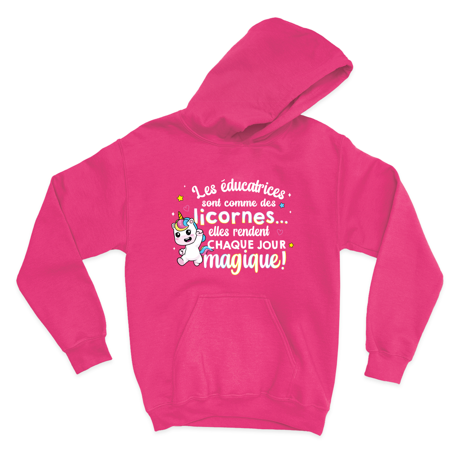 HOODIE | Les éducatrices sont comme des licornes