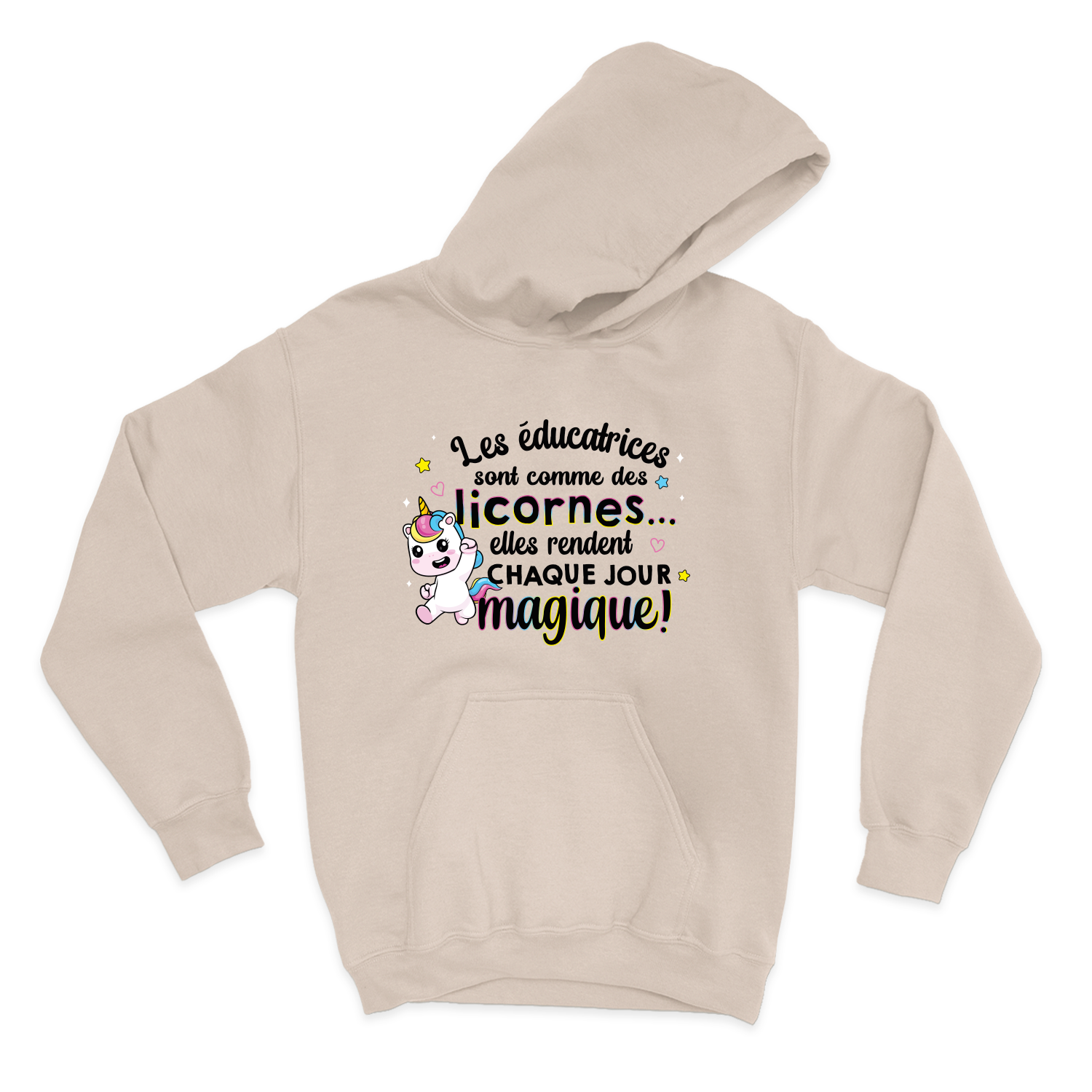HOODIE | Les éducatrices sont comme des licornes