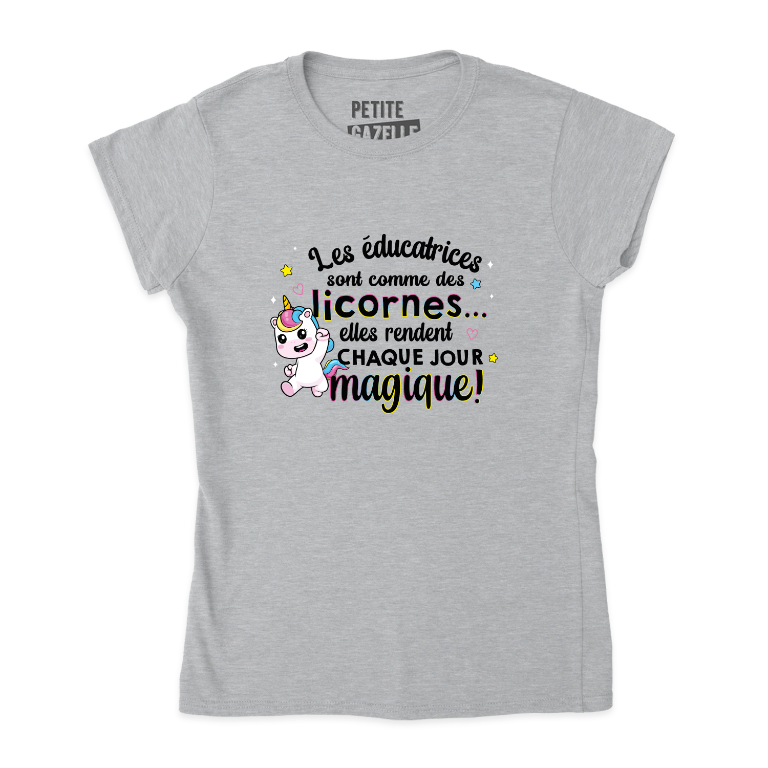 TSHIRT AJUSTÉ | Les éducatrices sont comme des licornes