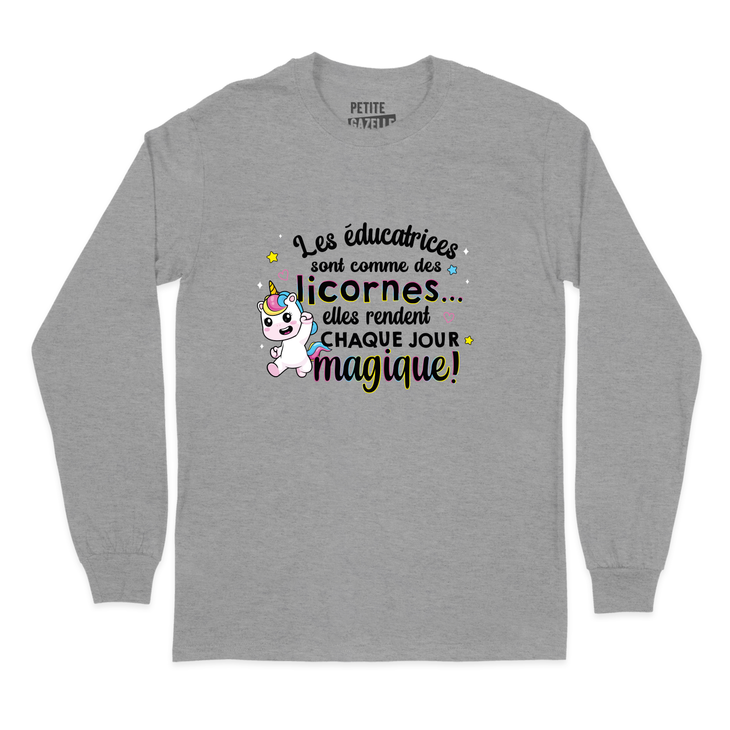 T-SHIRT À MANCHES LONGUES | Les éducatrices sont comme des licornes