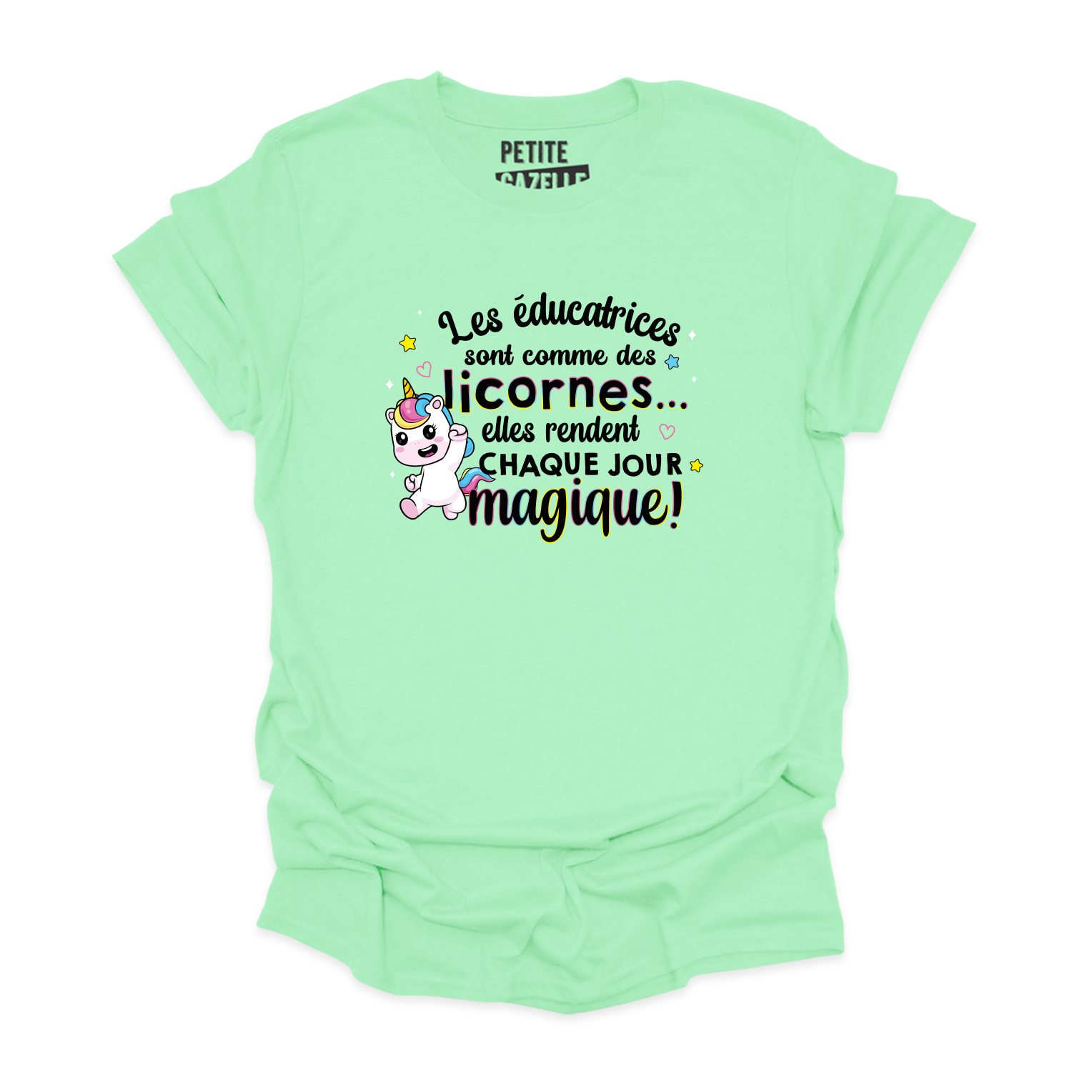 T-SHIRT COL ROND | Les éducatrices sont comme des licornes
