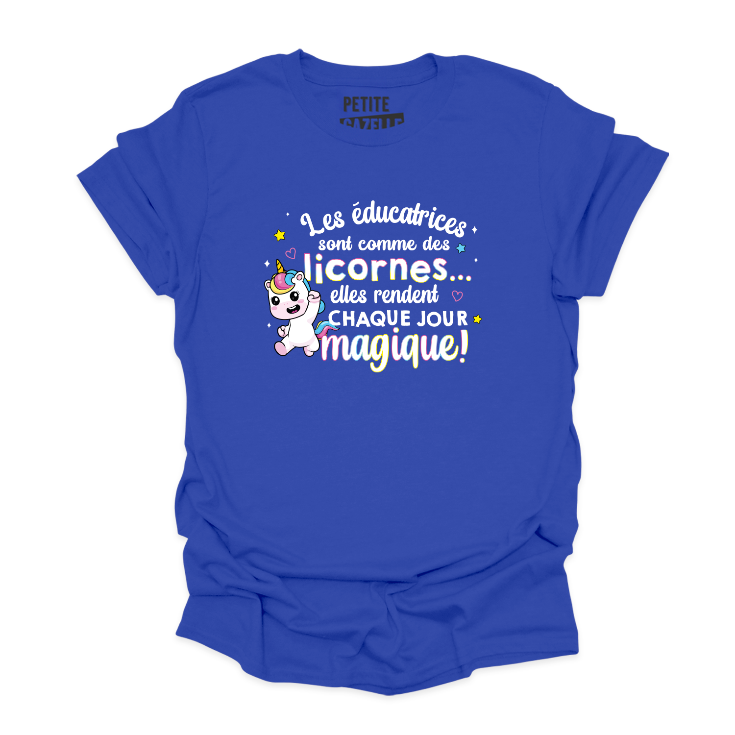 T-SHIRT COL ROND | Les éducatrices sont comme des licornes