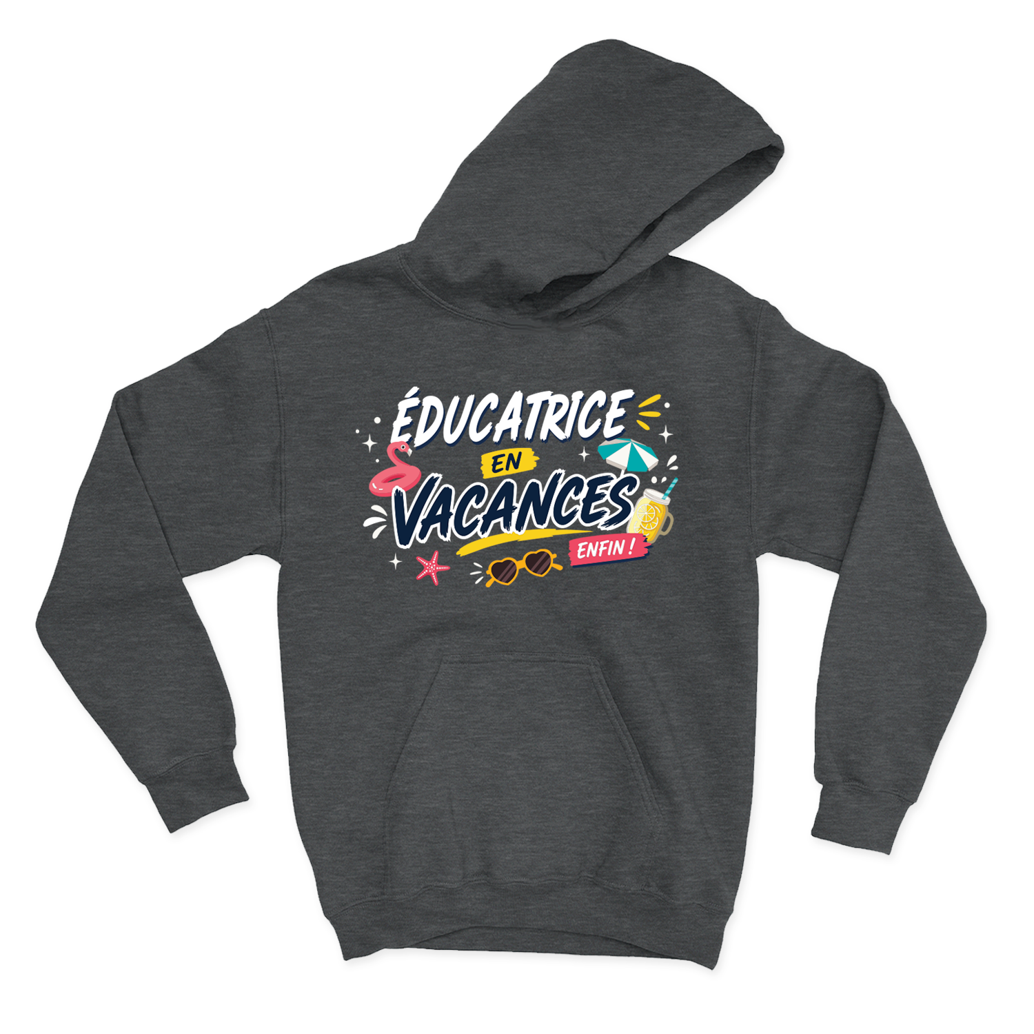 HOODIE | Éducatrice en vacances