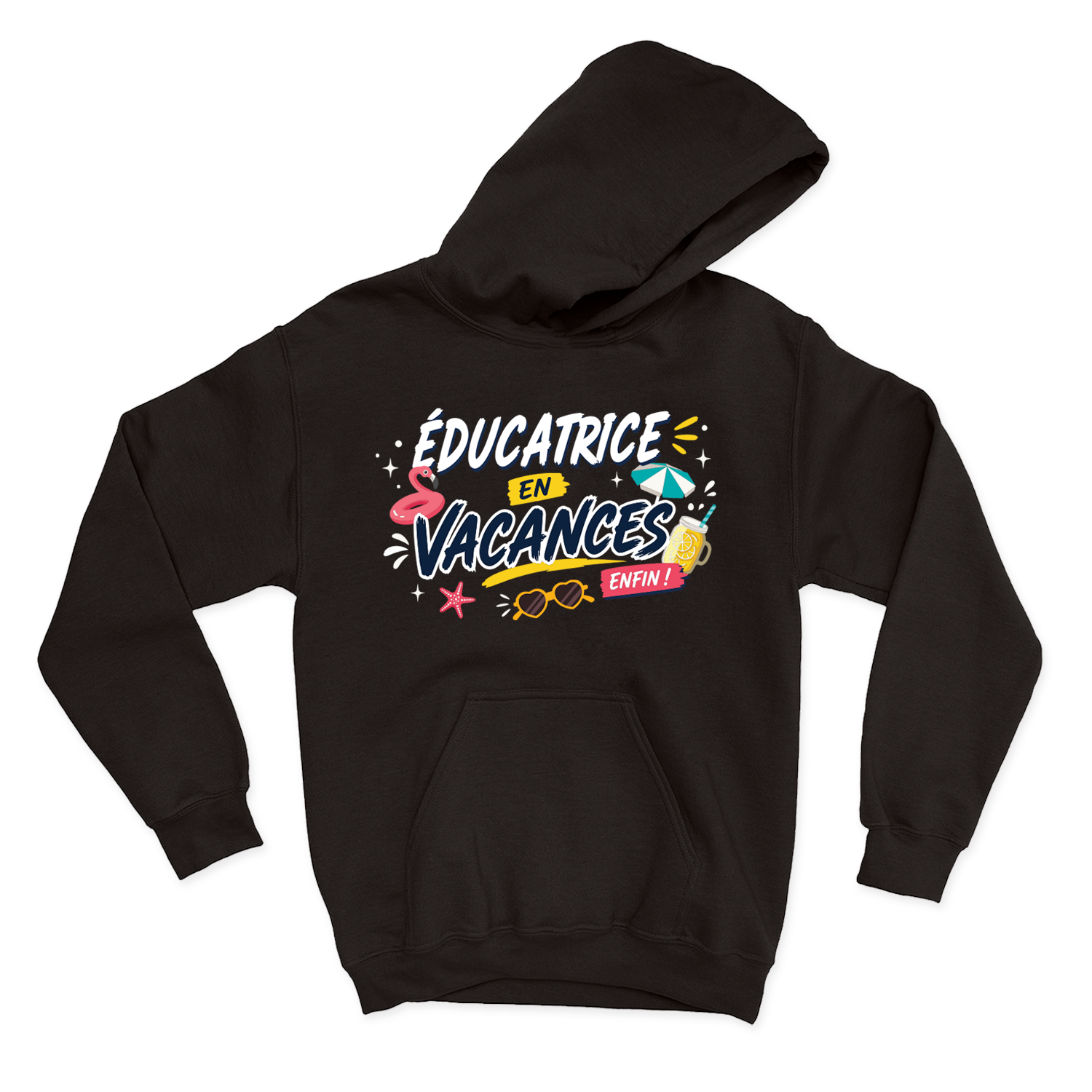 HOODIE | Éducatrice en vacances