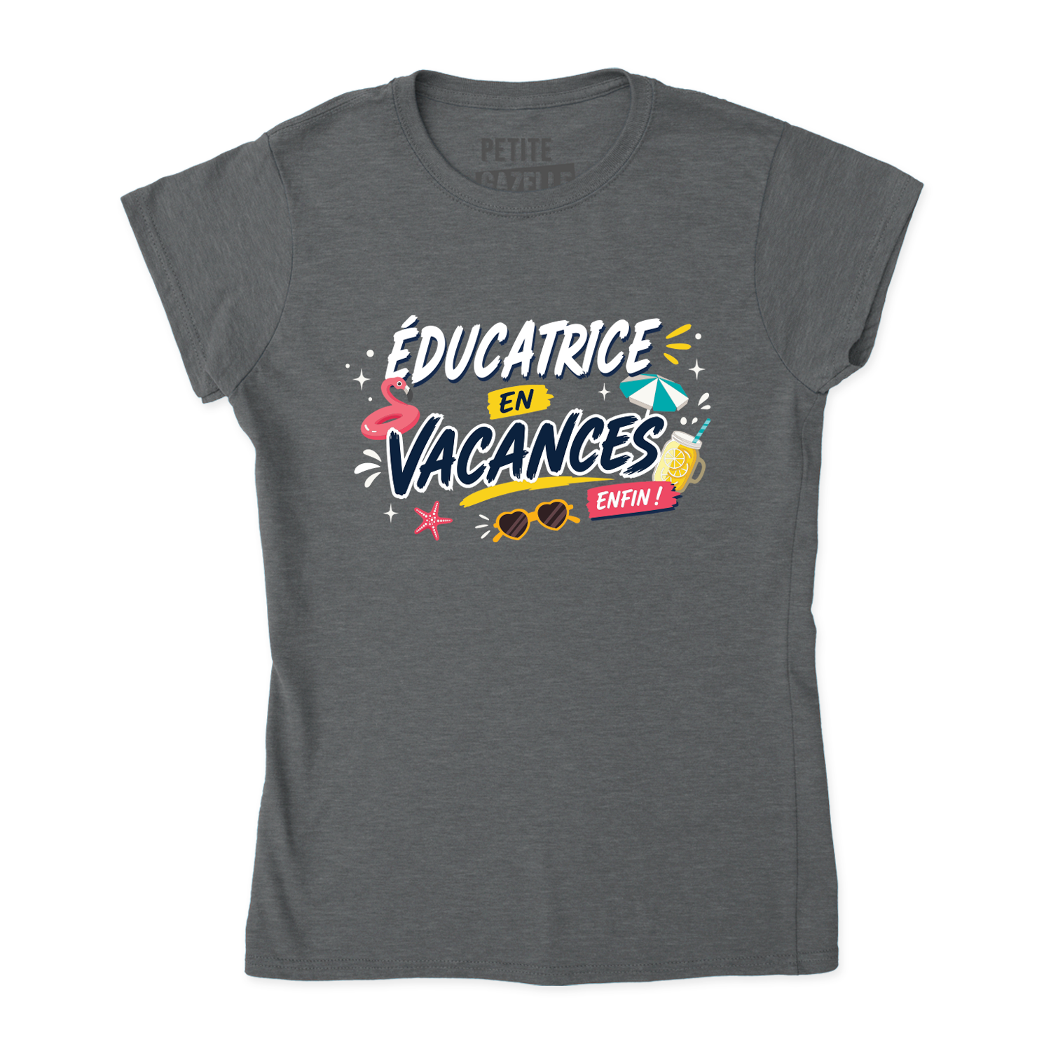 TSHIRT AJUSTÉ | Éducatrice en vacances