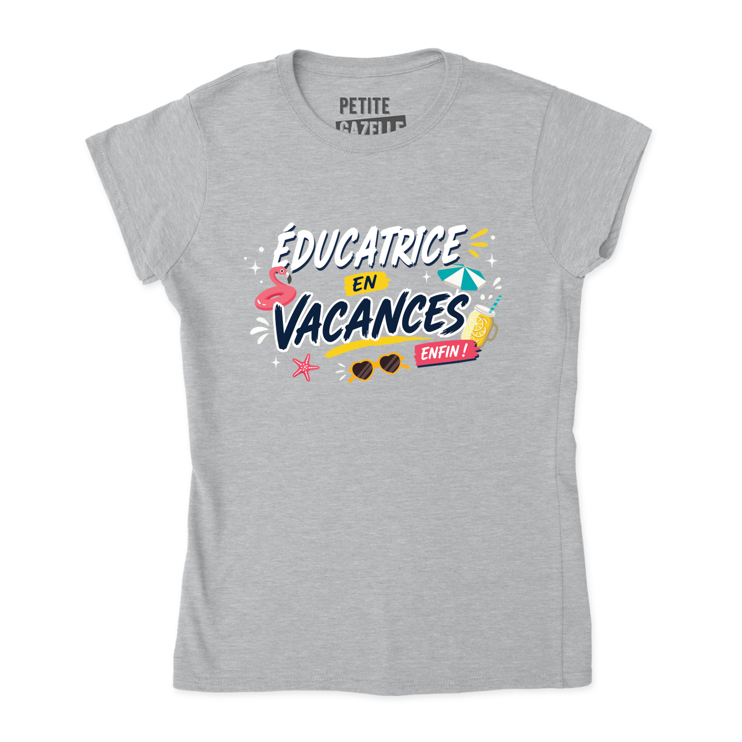 TSHIRT AJUSTÉ | Éducatrice en vacances