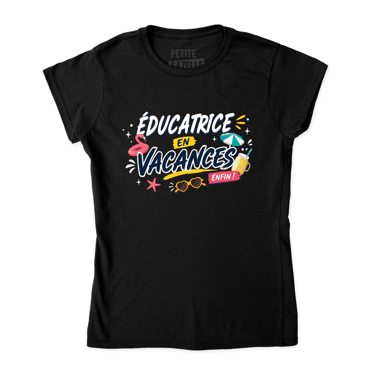 TSHIRT AJUSTÉ | Éducatrice en vacances