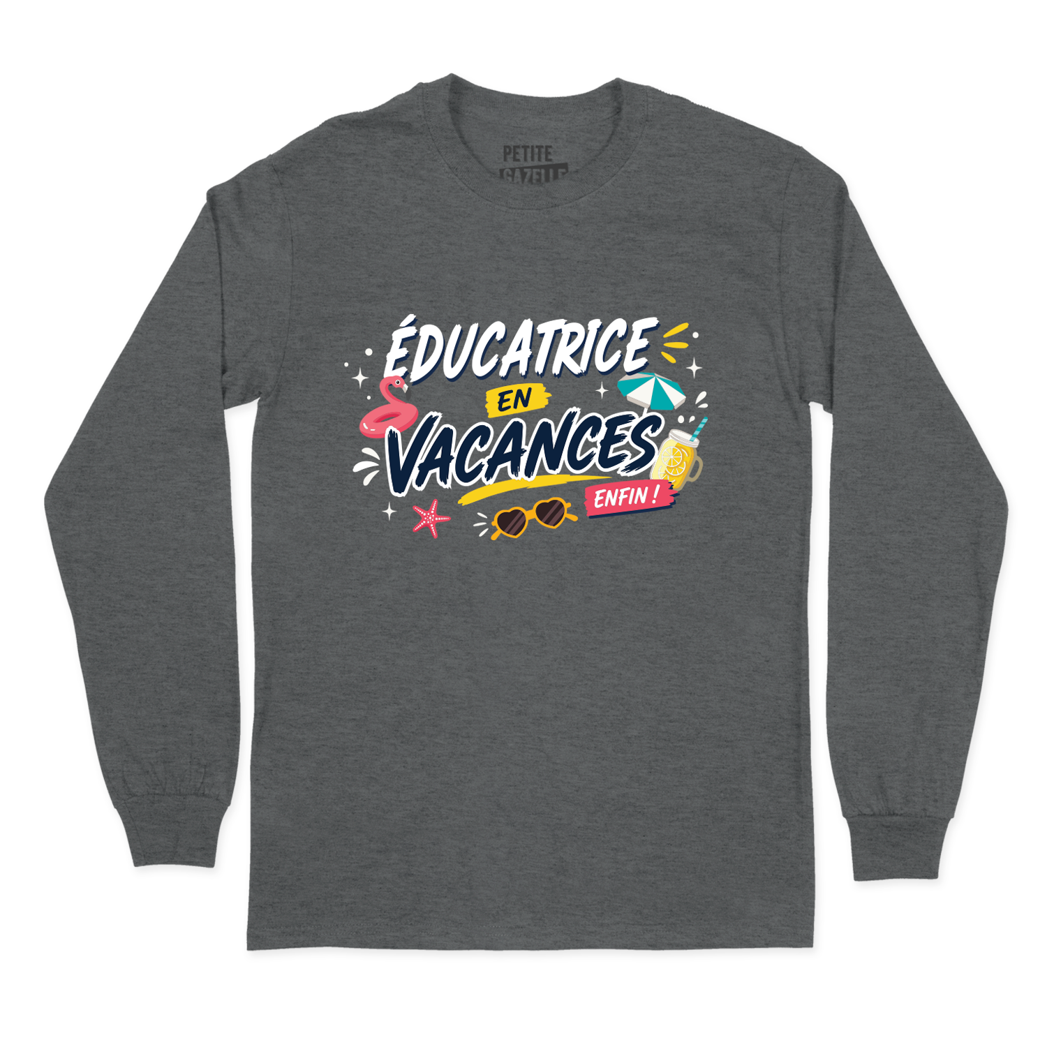 T-SHIRT À MANCHES LONGUES | Éducatrice en vacances
