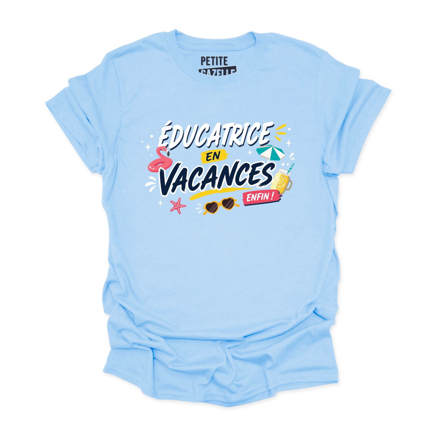 T-SHIRT COL ROND | Éducatrice en vacances