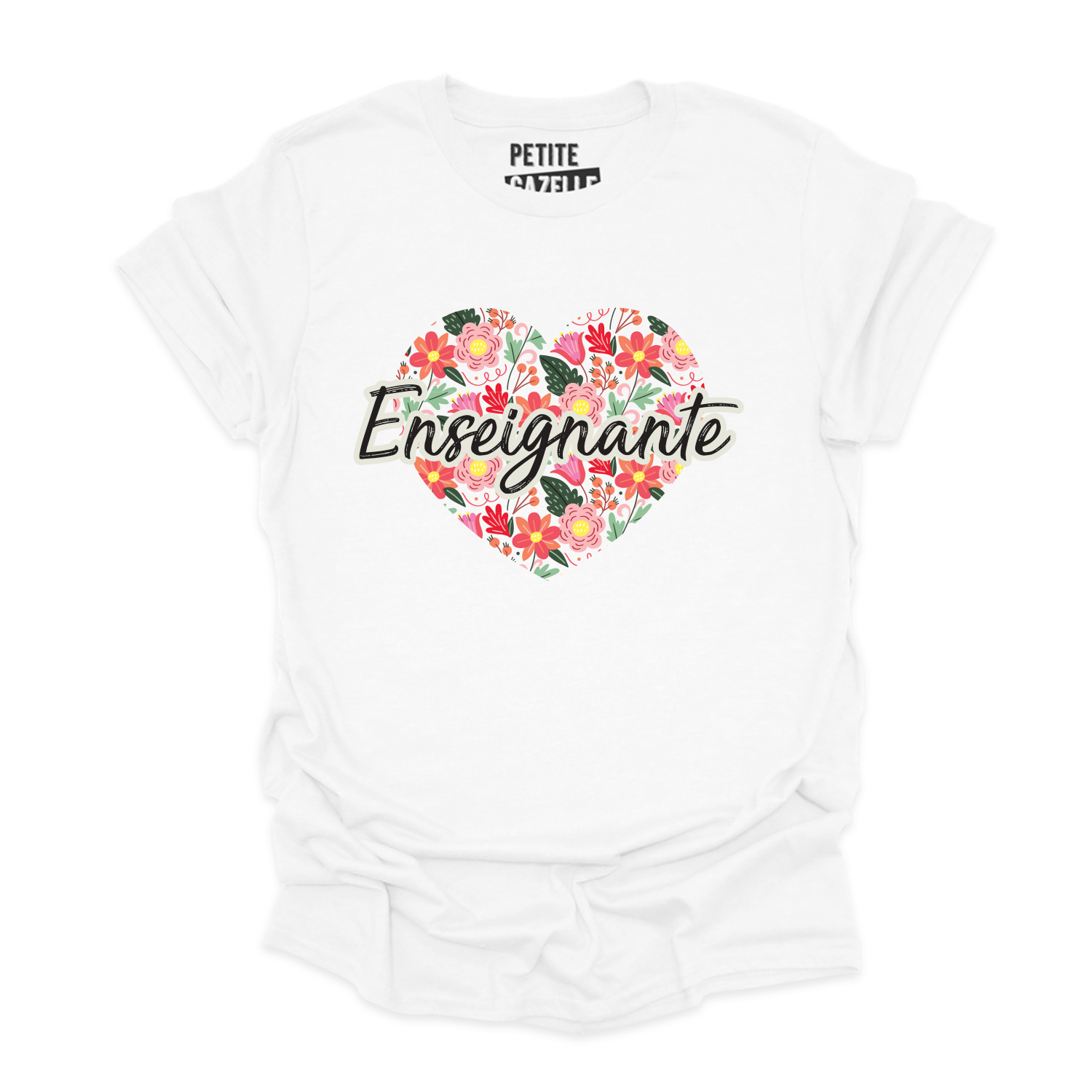 T-SHIRT COL ROND | Enseignante Coeur & Fleurs