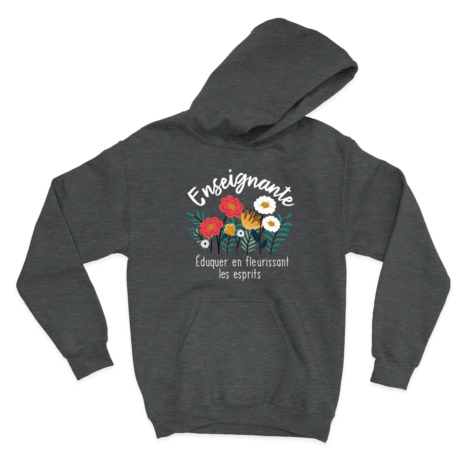 HOODIE | Enseignante, Fleurir les esprits