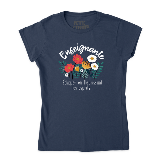 TSHIRT AJUSTÉ | Enseignante, Fleurir les esprits