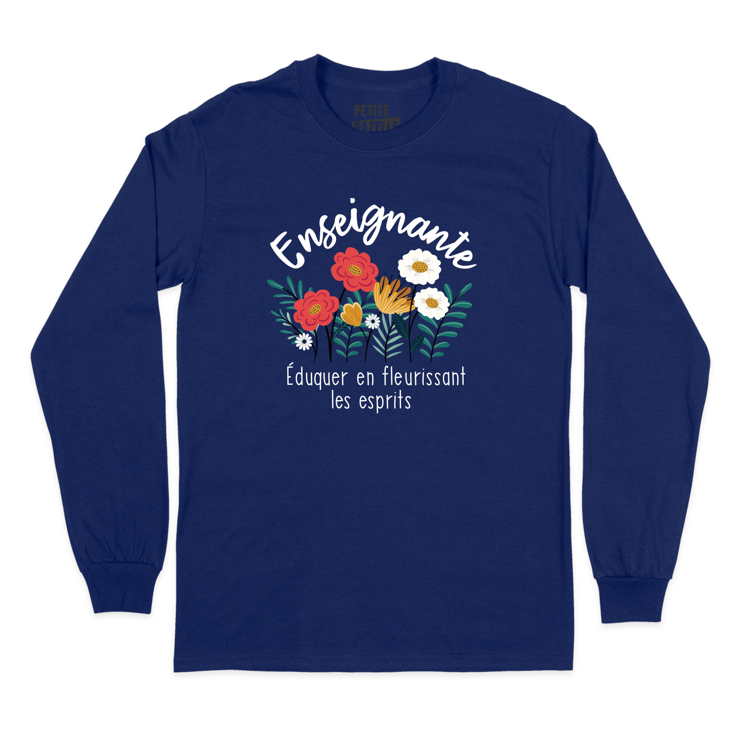 T-SHIRT À MANCHES LONGUES | Enseignante, Fleurir les esprits