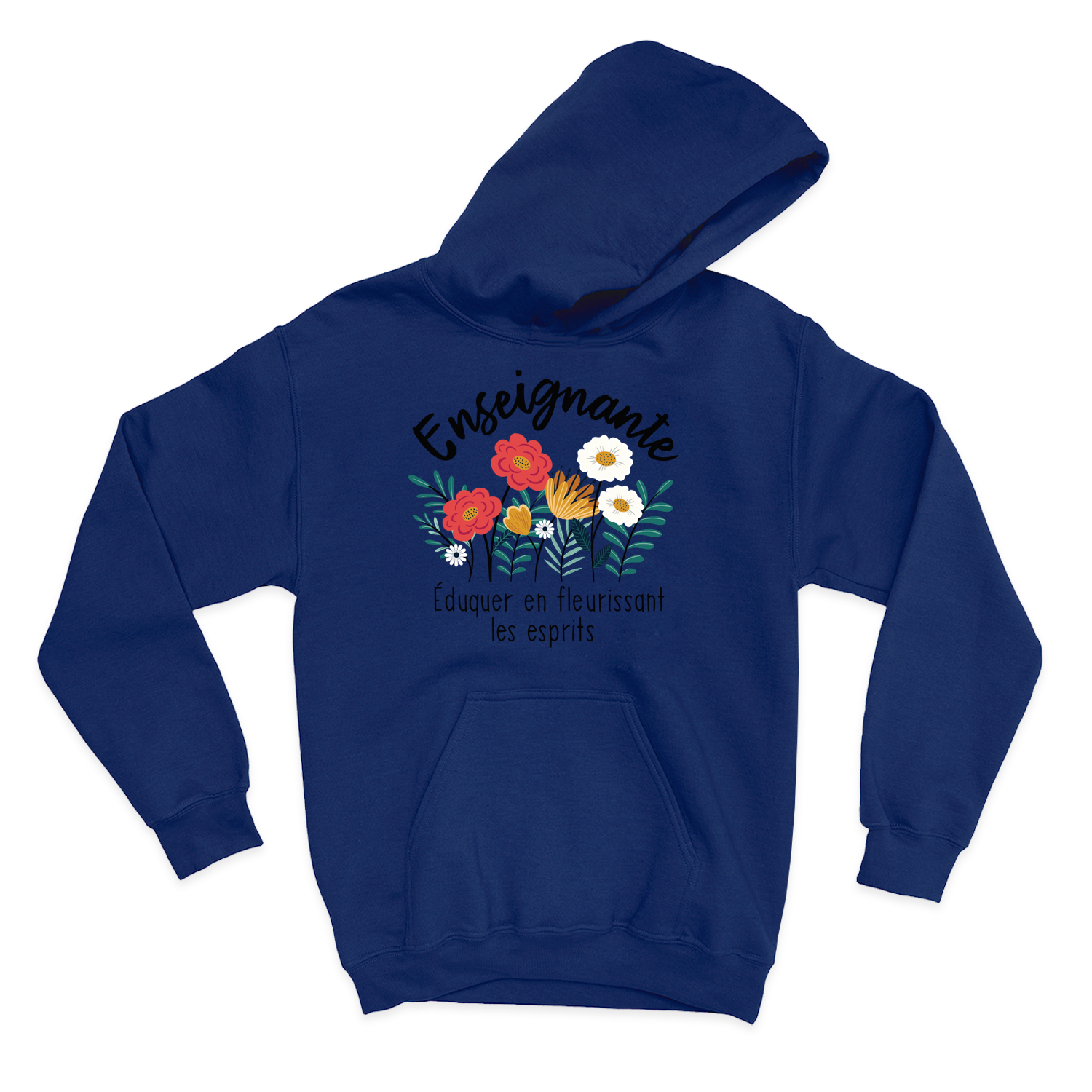 HOODIE | Enseignante, Fleurir les esprits