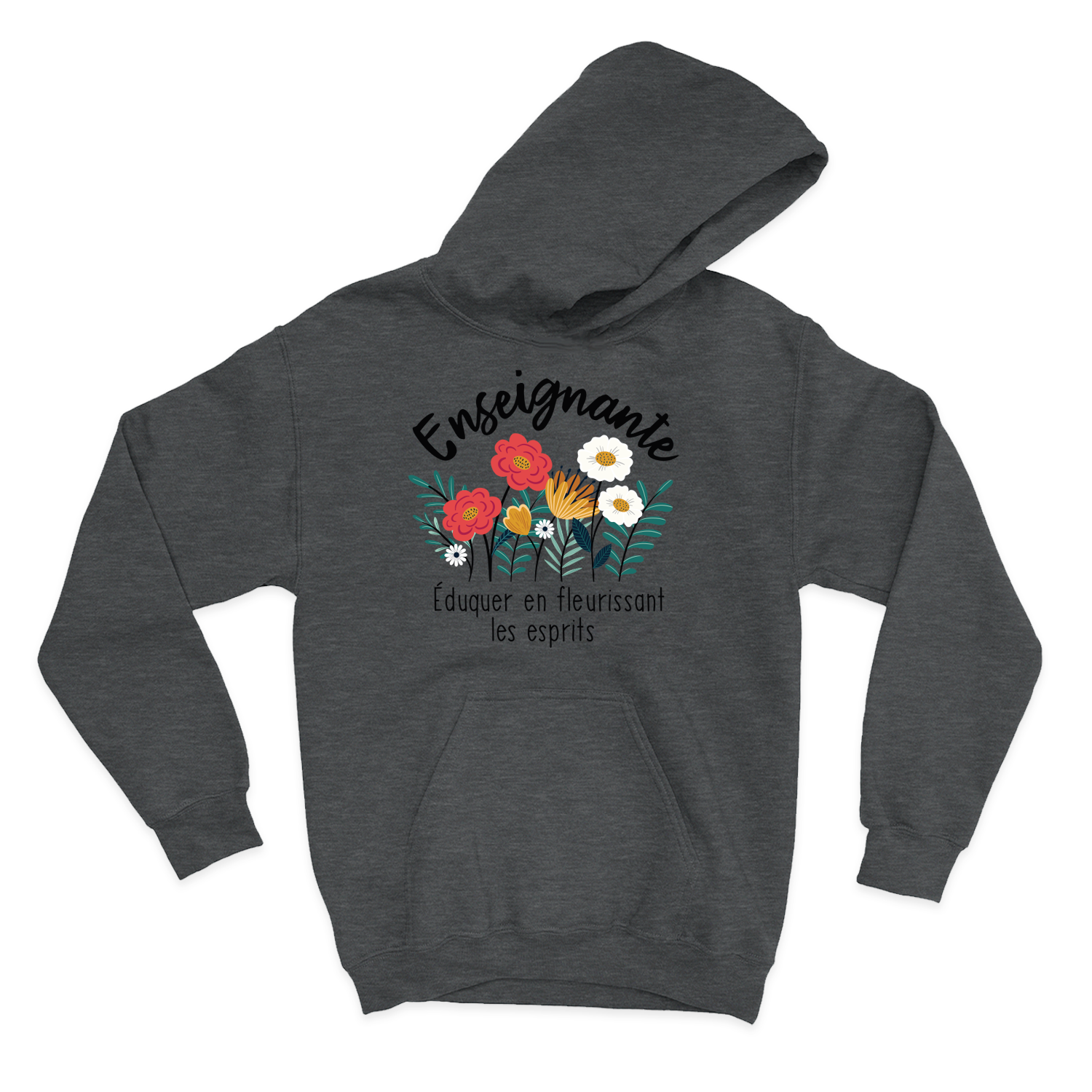 HOODIE | Enseignante, Fleurir les esprits