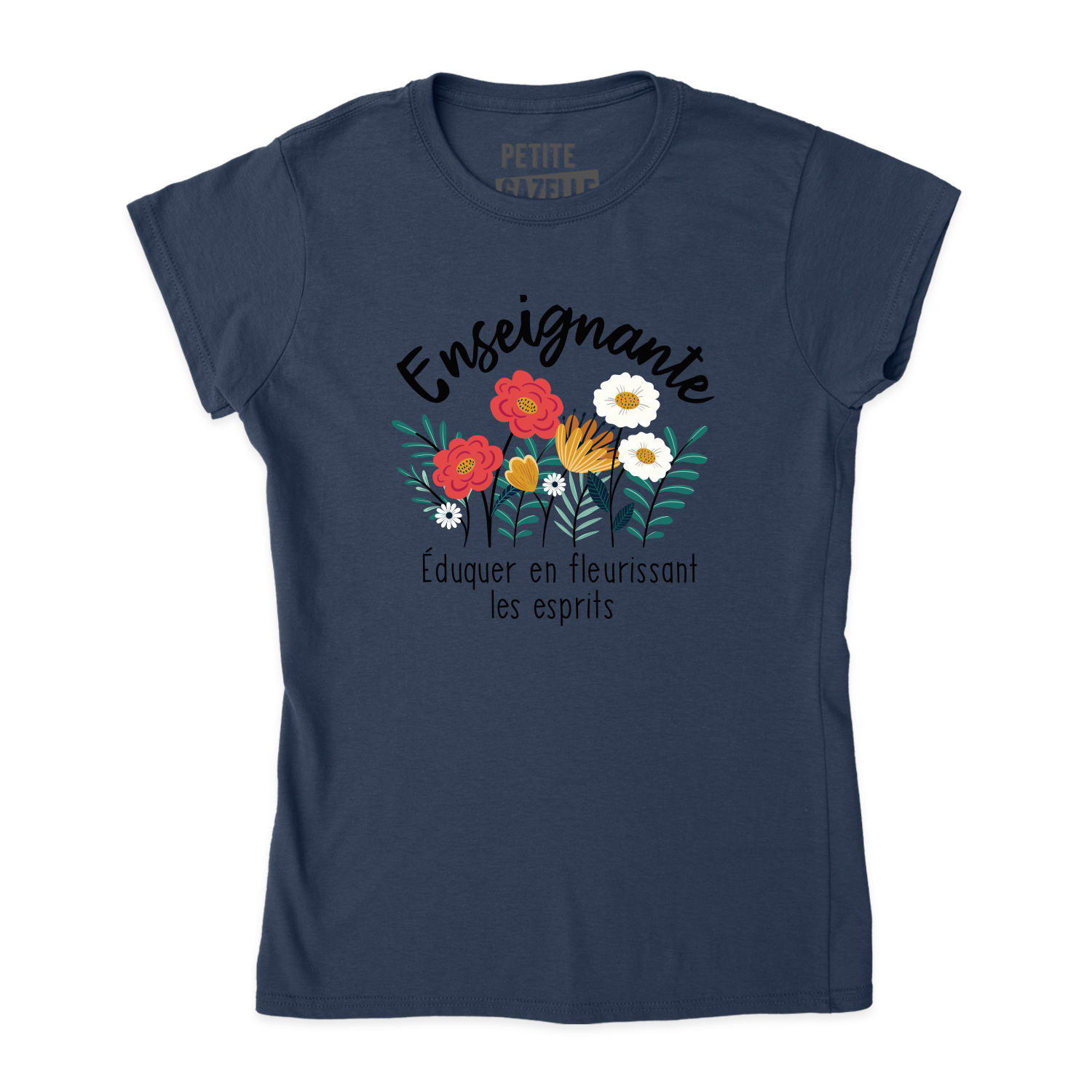 TSHIRT AJUSTÉ | Enseignante, Fleurir les esprits