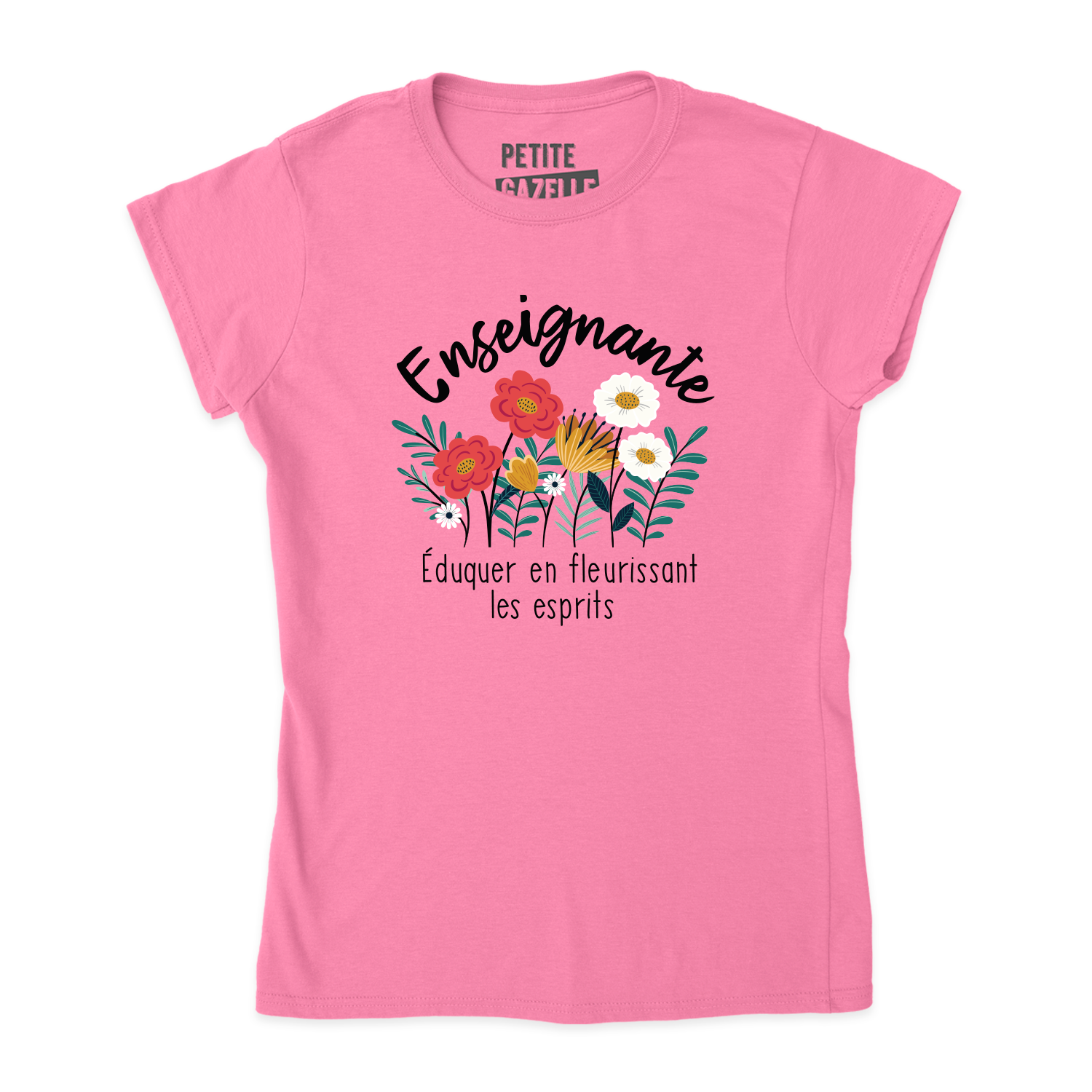 TSHIRT AJUSTÉ | Enseignante, Fleurir les esprits