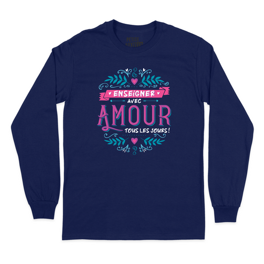 T-SHIRT À MANCHES LONGUES | Enseigner avec amour