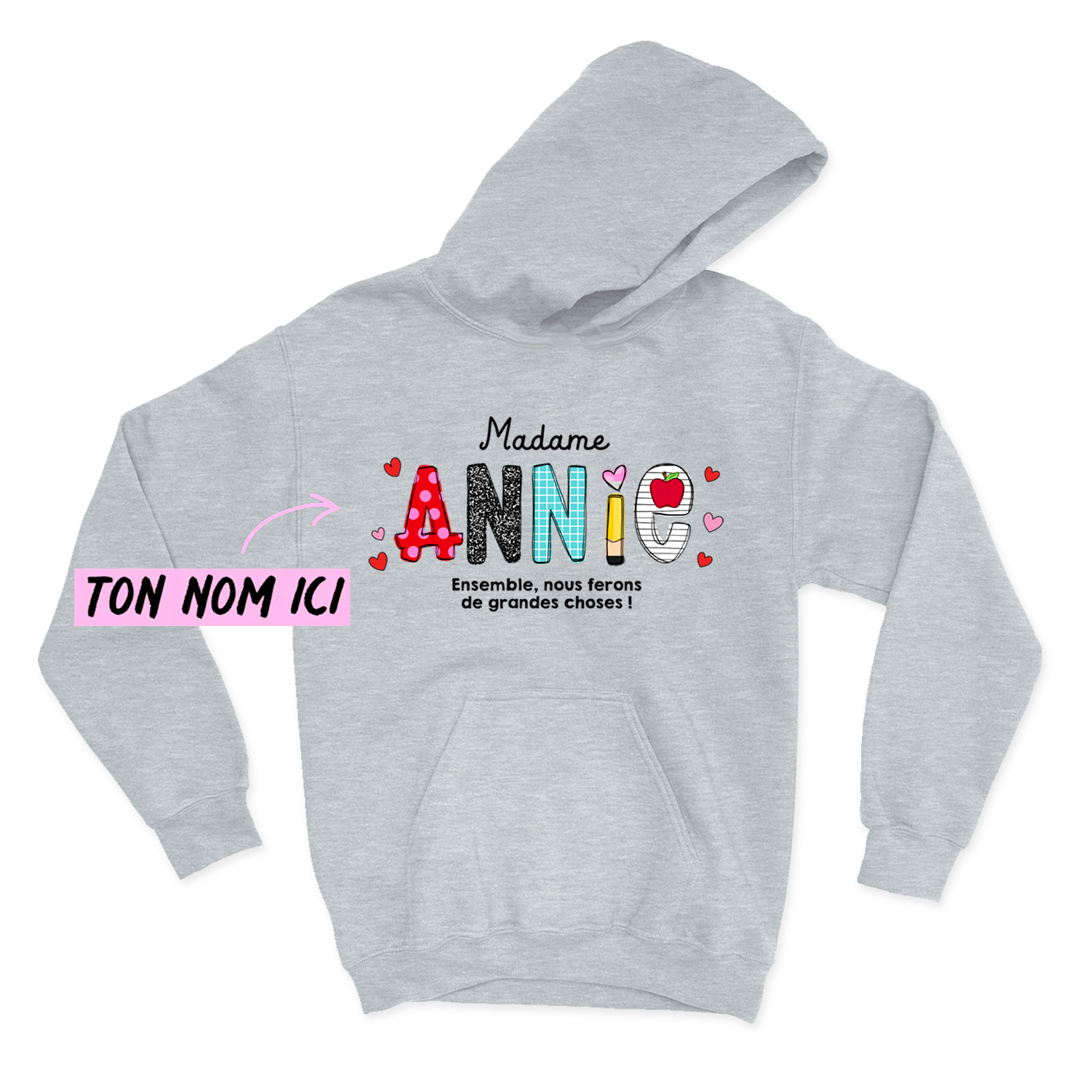 HOODIE | Ensemble, nous ferons de grandes choses !