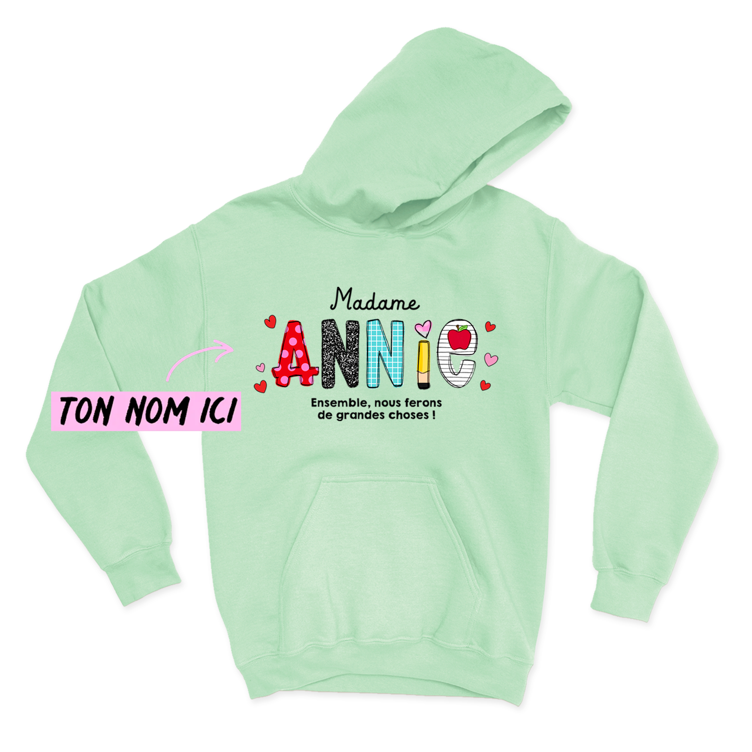 HOODIE | Ensemble, nous ferons de grandes choses !