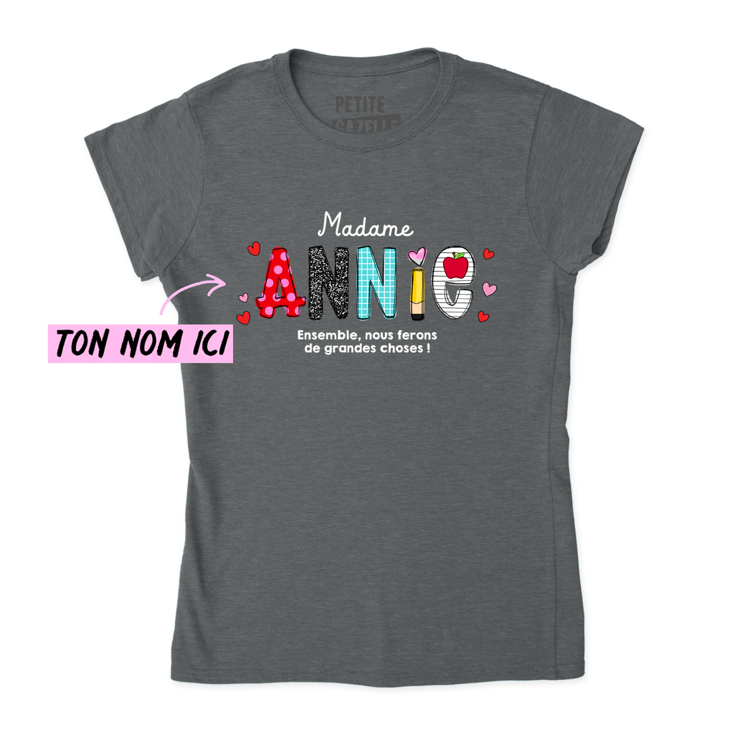 TSHIRT AJUSTÉ | Ensemble, nous ferons de grandes choses !