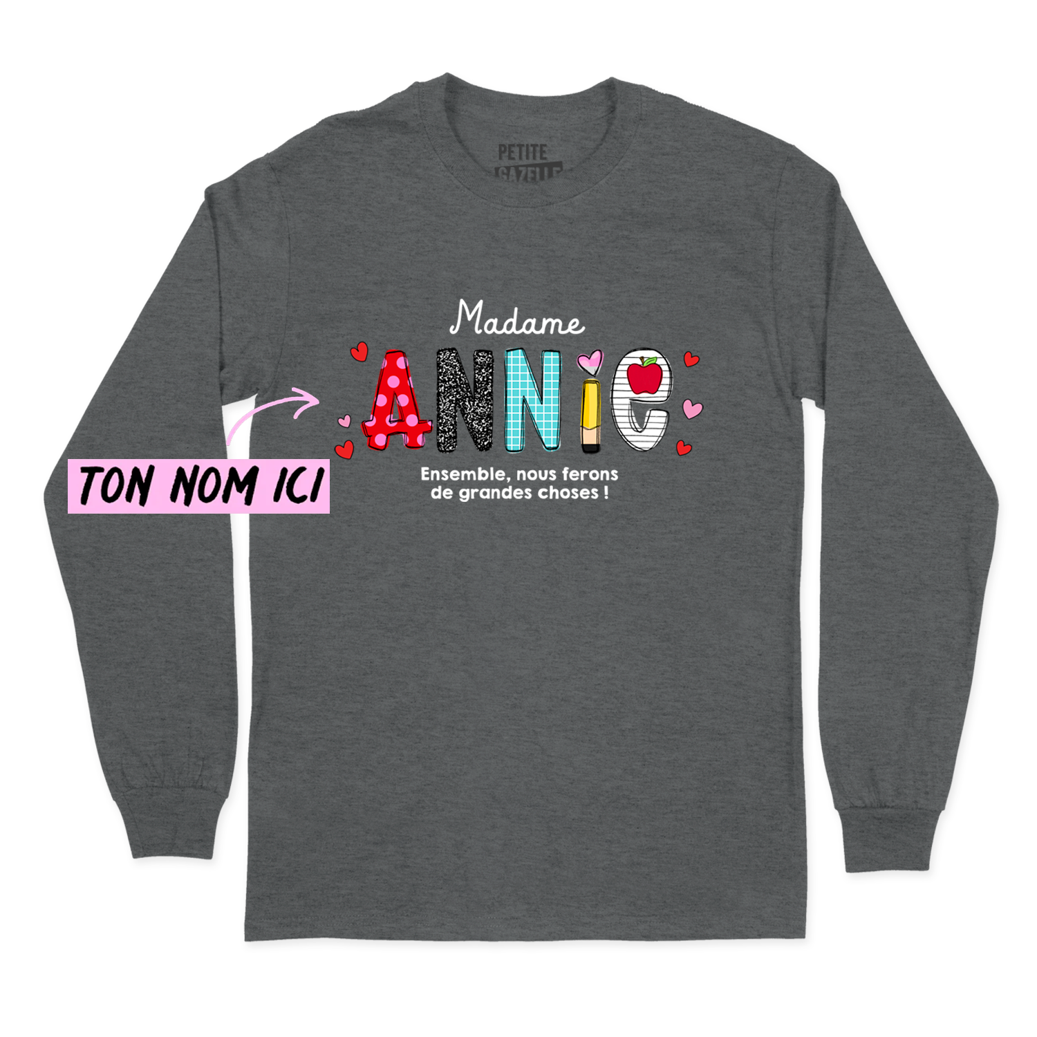 T-SHIRT À MANCHES LONGUES | Ensemble, nous ferons de grandes choses !