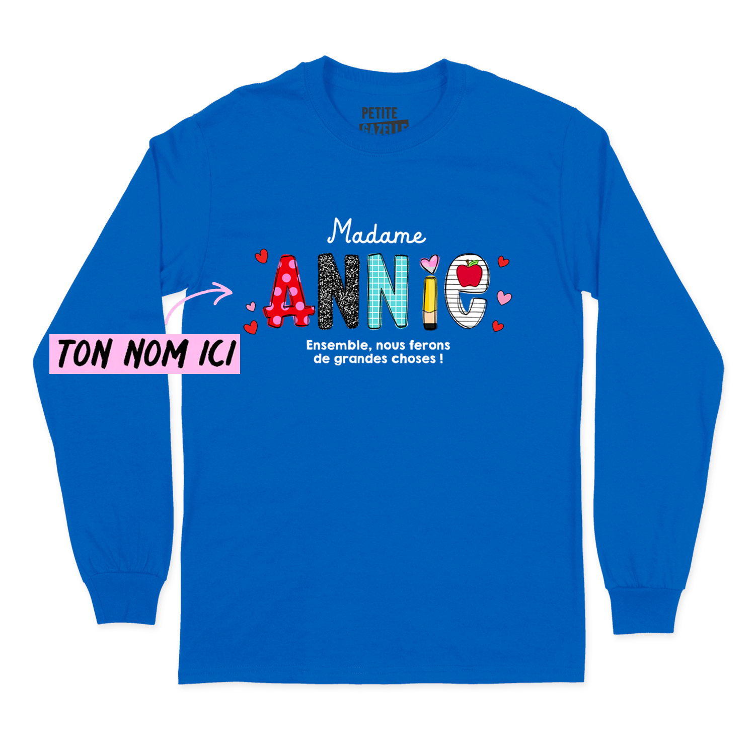 T-SHIRT À MANCHES LONGUES | Ensemble, nous ferons de grandes choses !