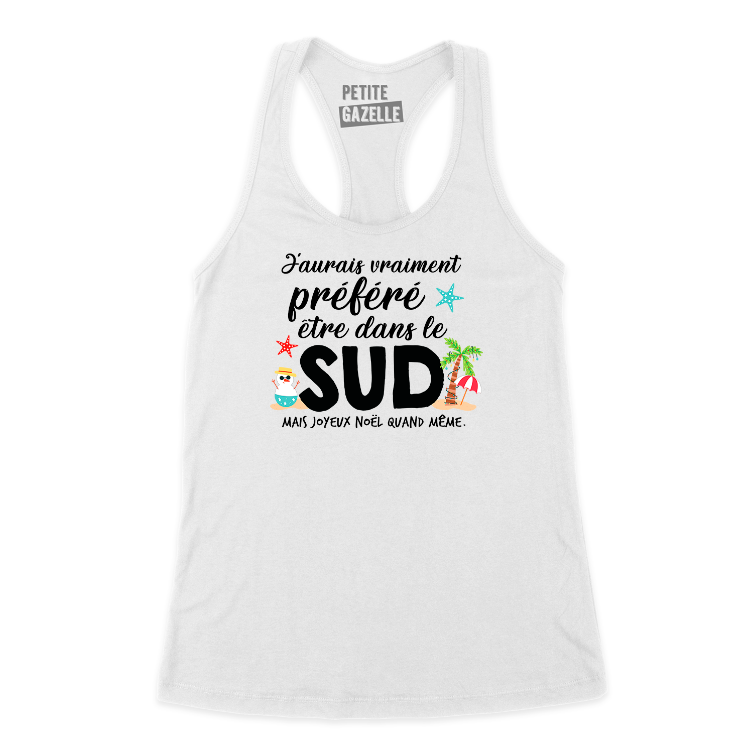 CAMISOLE | J'aurais préféré être dans le sud