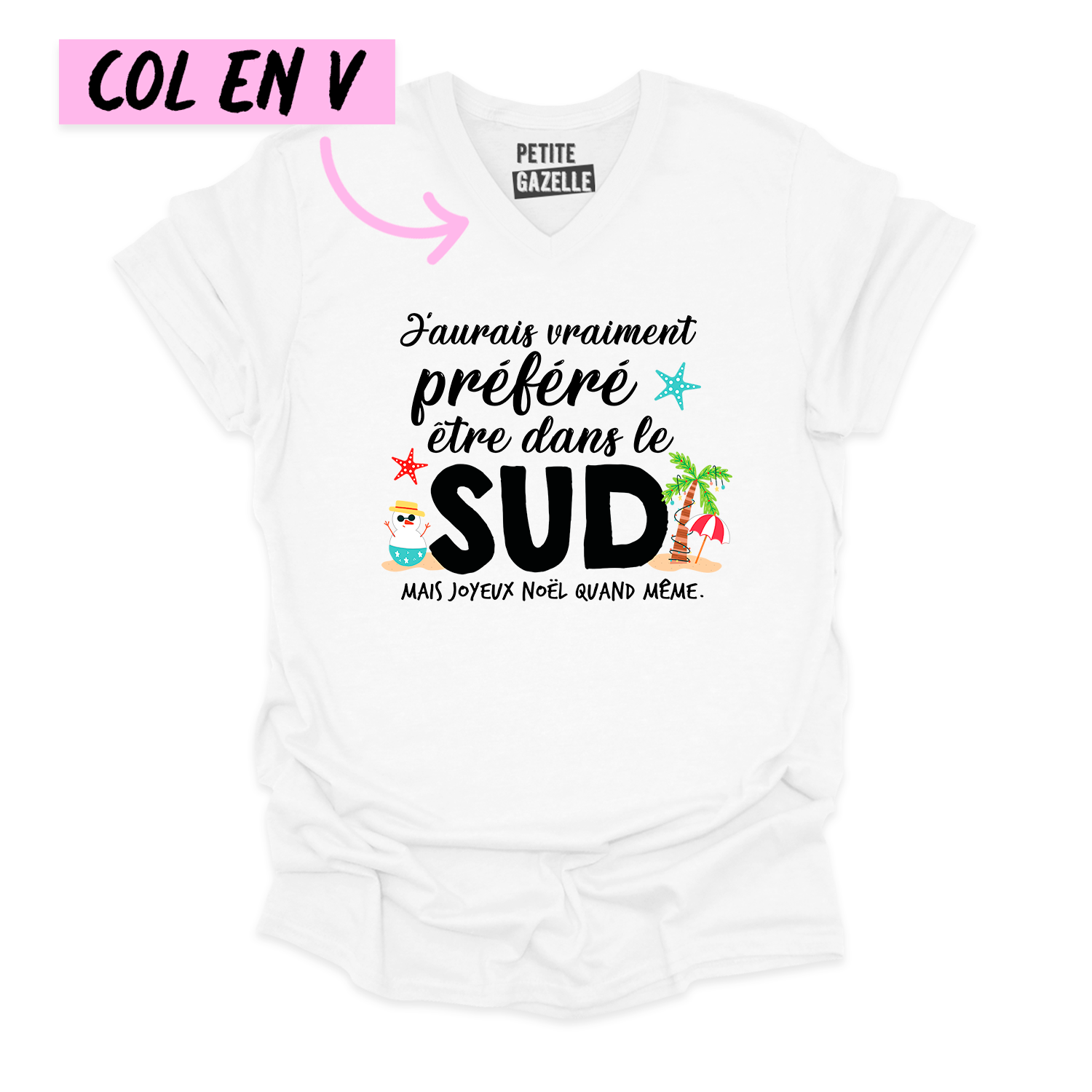 TSHIRT COL en V | J'aurais préféré être dans le sud