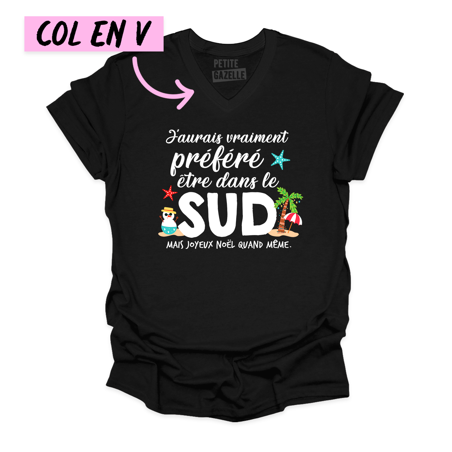 TSHIRT COL en V | J'aurais préféré être dans le sud