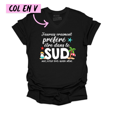 TSHIRT COL en V | J'aurais préféré être dans le sud