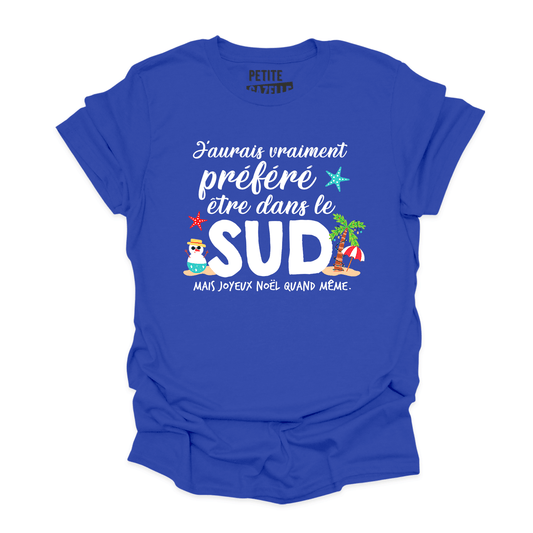 T - SHIRT COL ROND | J'aurais préféré être dans le sud - T-shirt Unisexe Col Rond - Petite Gazelle Atelier