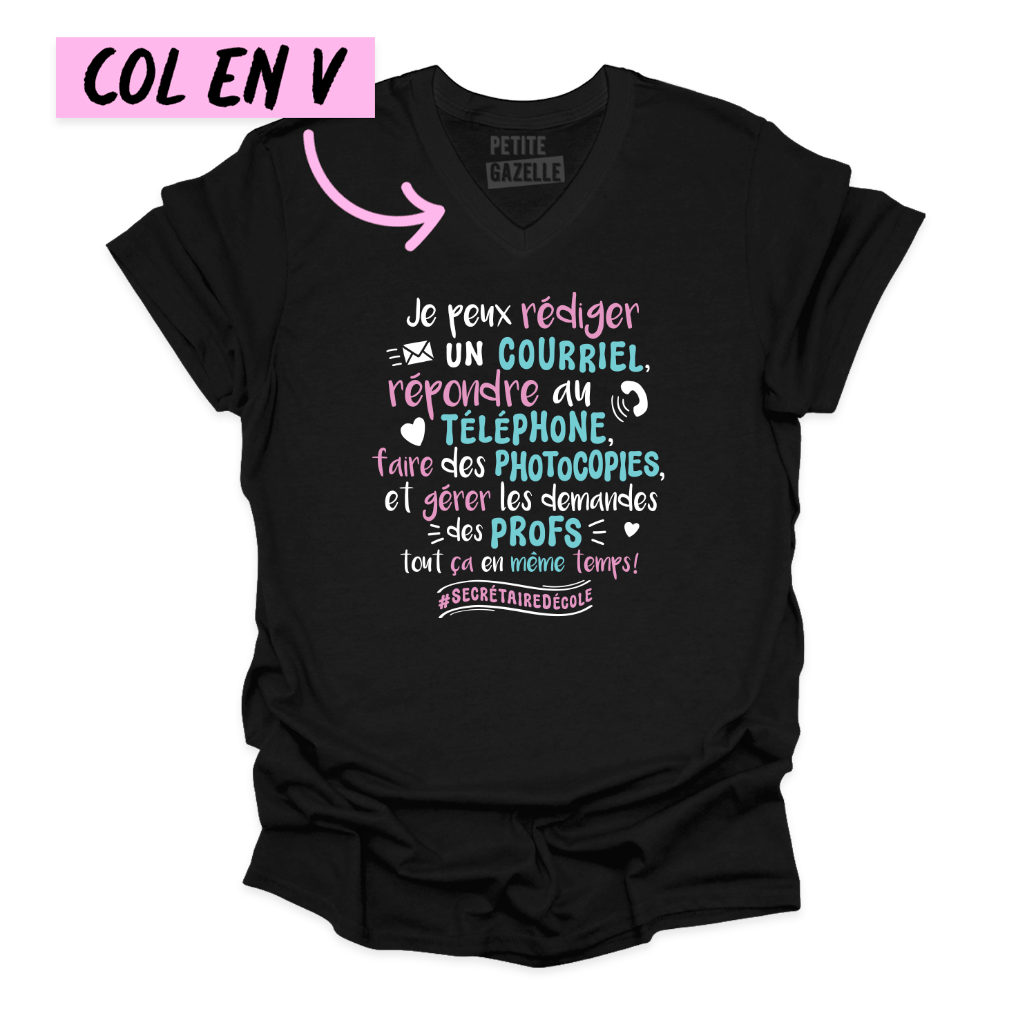 TSHIRT COL en V | Je peux envoyer un courriel, répondre au téléphone ...