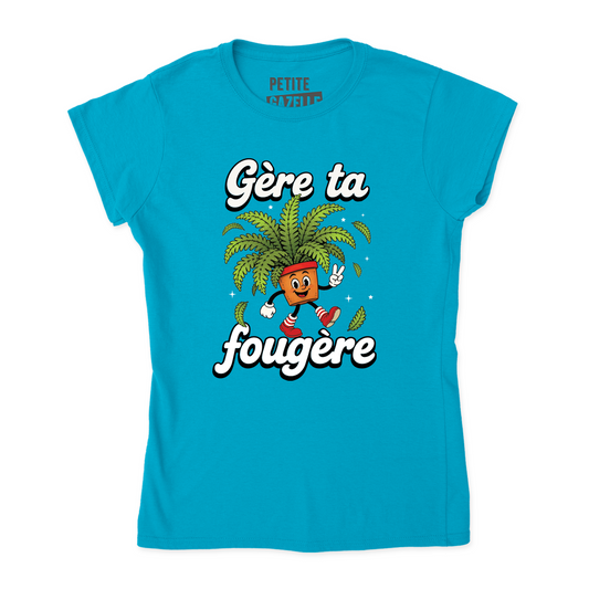 TSHIRT AJUSTÉ | Gère ta fougère