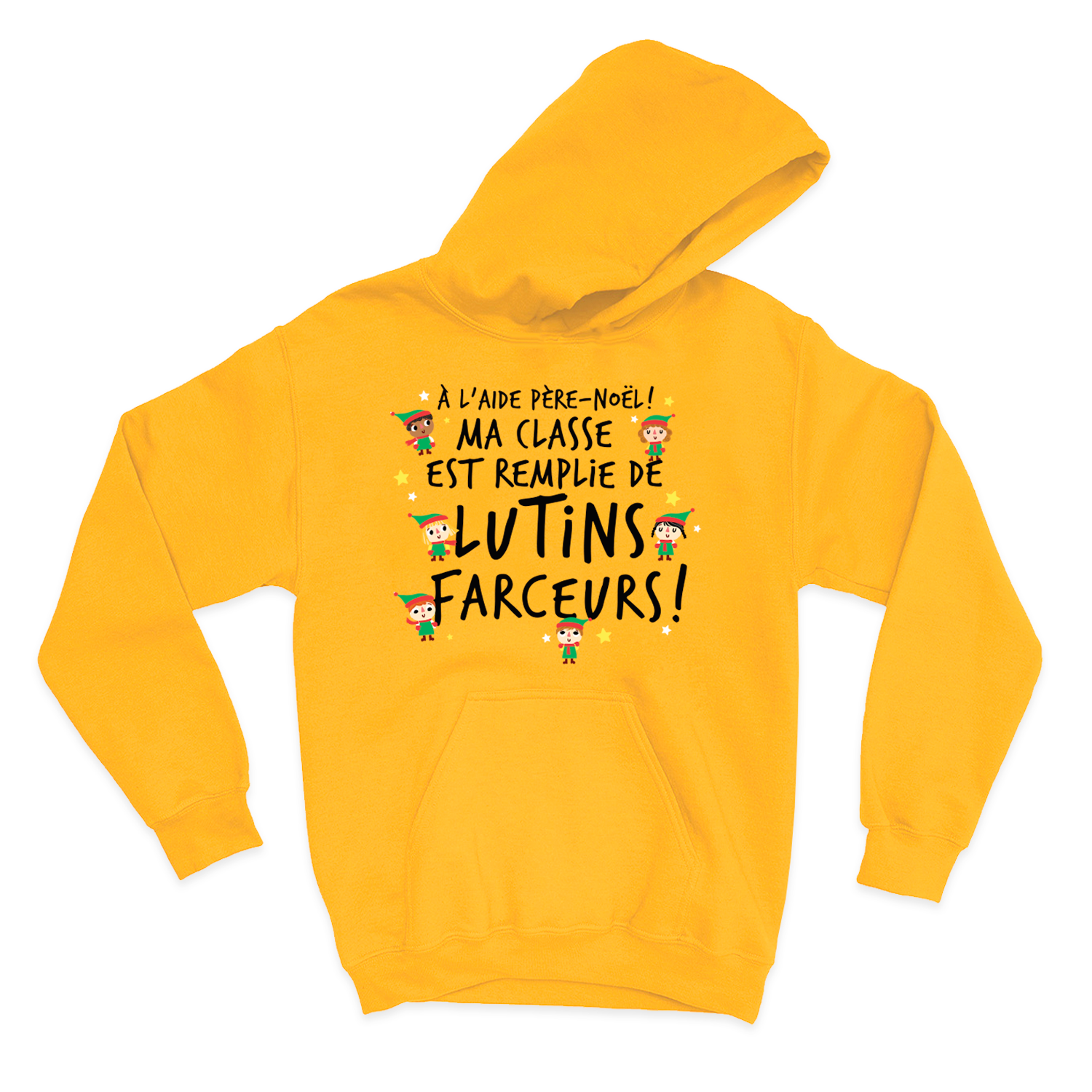 HOODIE | Ma classe est remplie de lutins