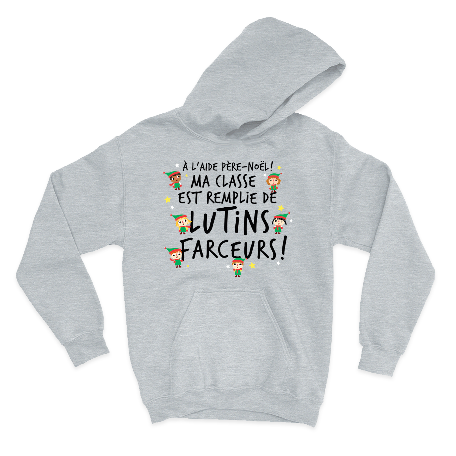 HOODIE | Ma classe est remplie de lutins