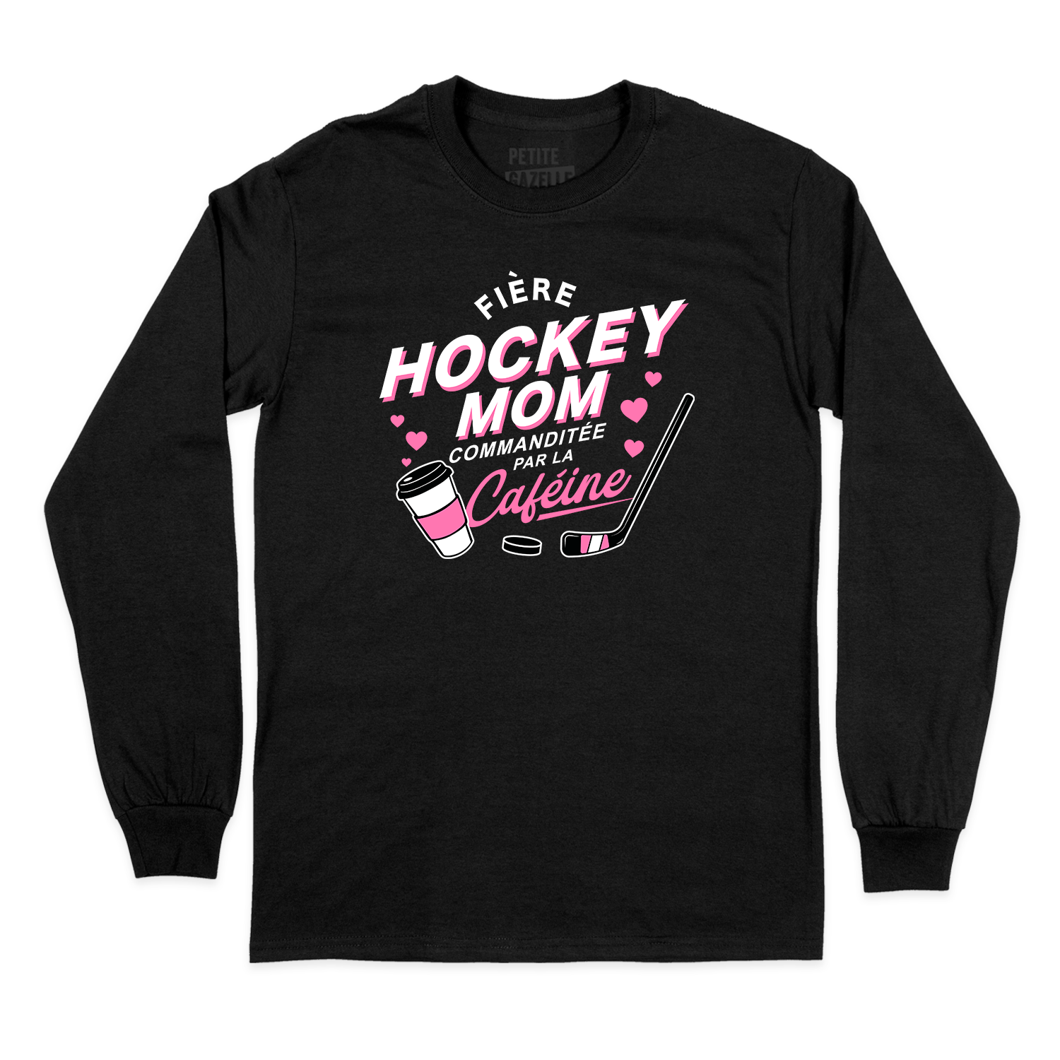 T-SHIRT À MANCHES LONGUES | Hockey Mom - Commanditée par la caféine