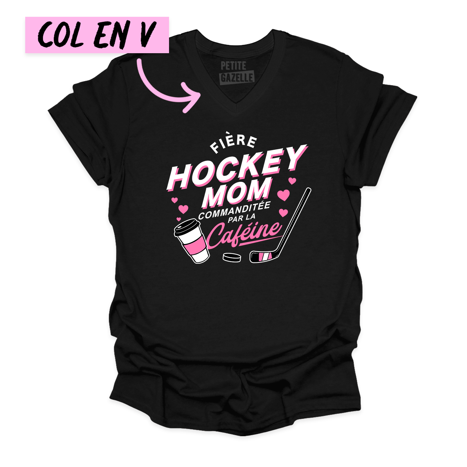 TSHIRT COL en V | Hockey Mom - Commanditée par la caféine