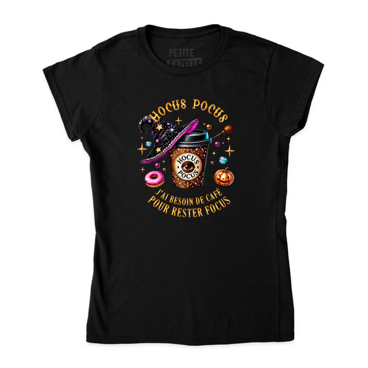 TSHIRT AJUSTÉ | Hocus Pocus j'ai besoin de café