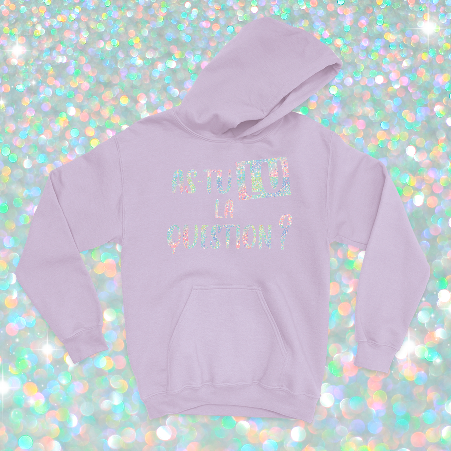 HOODIE | As-tu lu la question ? (Holographique)