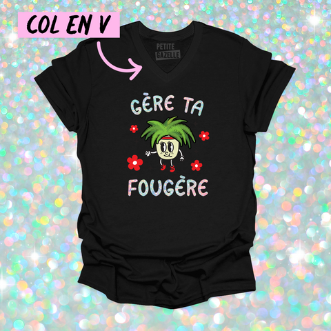 TSHIRT COL en V | Gère ta fougère (Holographique)