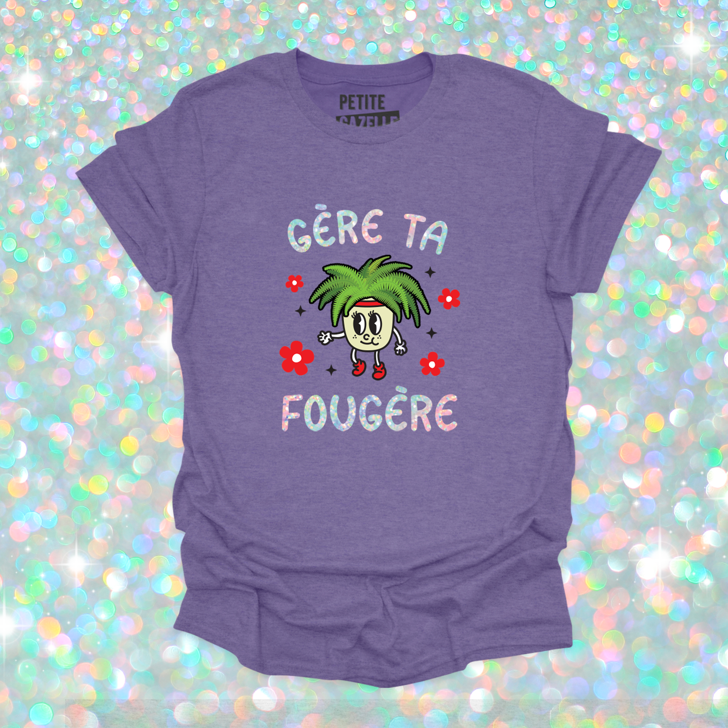 T-SHIRT COL ROND | Gère ta fougère (Holographique)