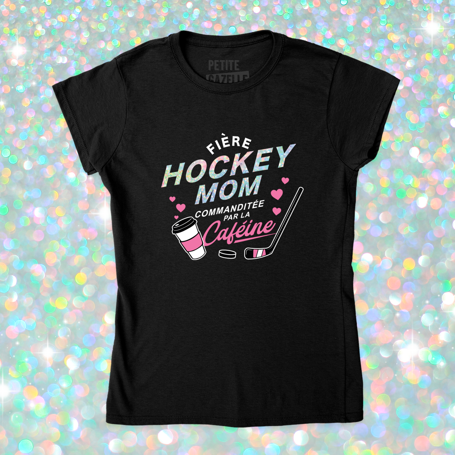 TSHIRT AJUSTÉ | Hockey mom (Holographique)