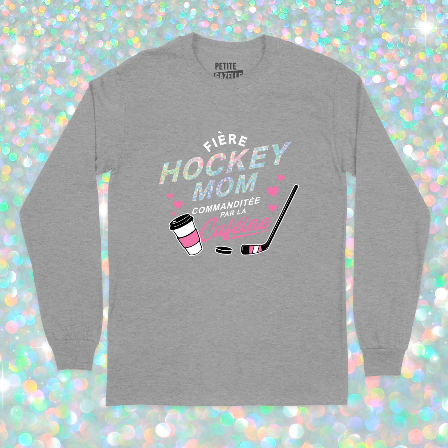 T-SHIRT À MANCHES LONGUES | Hockey mom (Holographique)