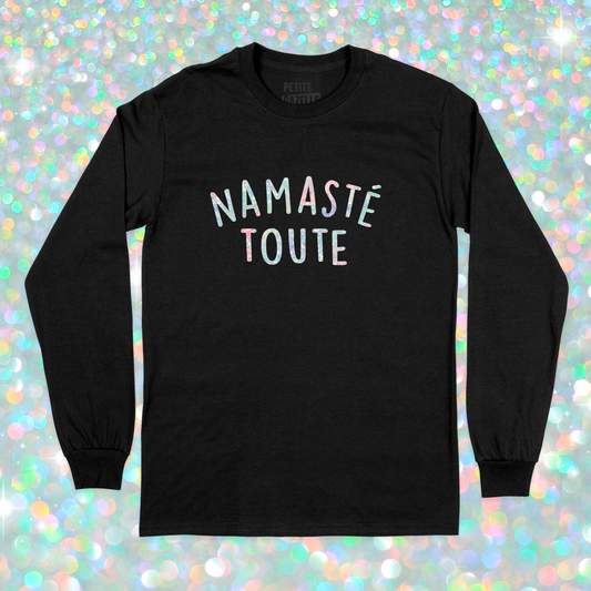 T-SHIRT À MANCHES LONGUES | Namasté Toute (Holographique)