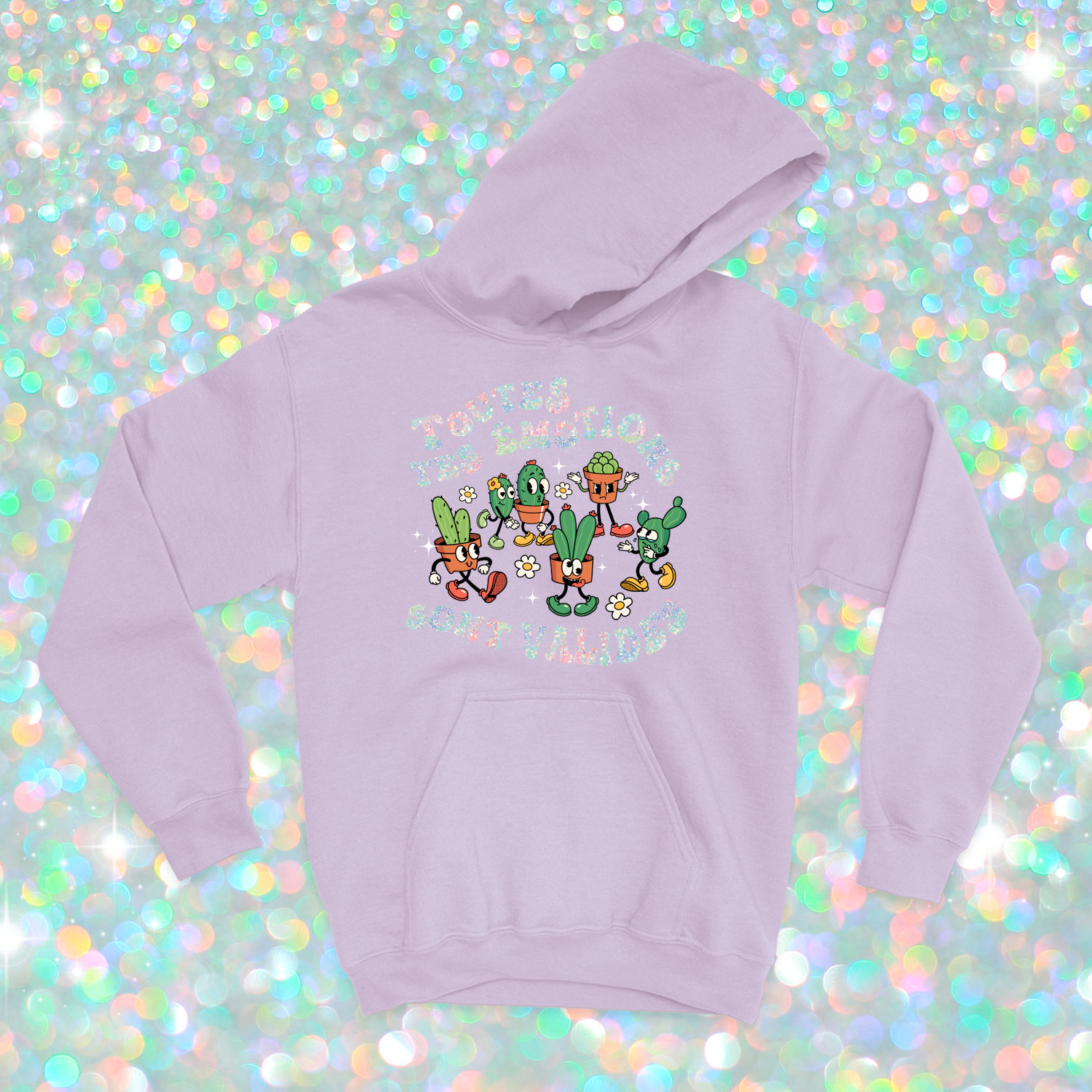 HOODIE | Toutes tes emotions sont valides (Holographique)