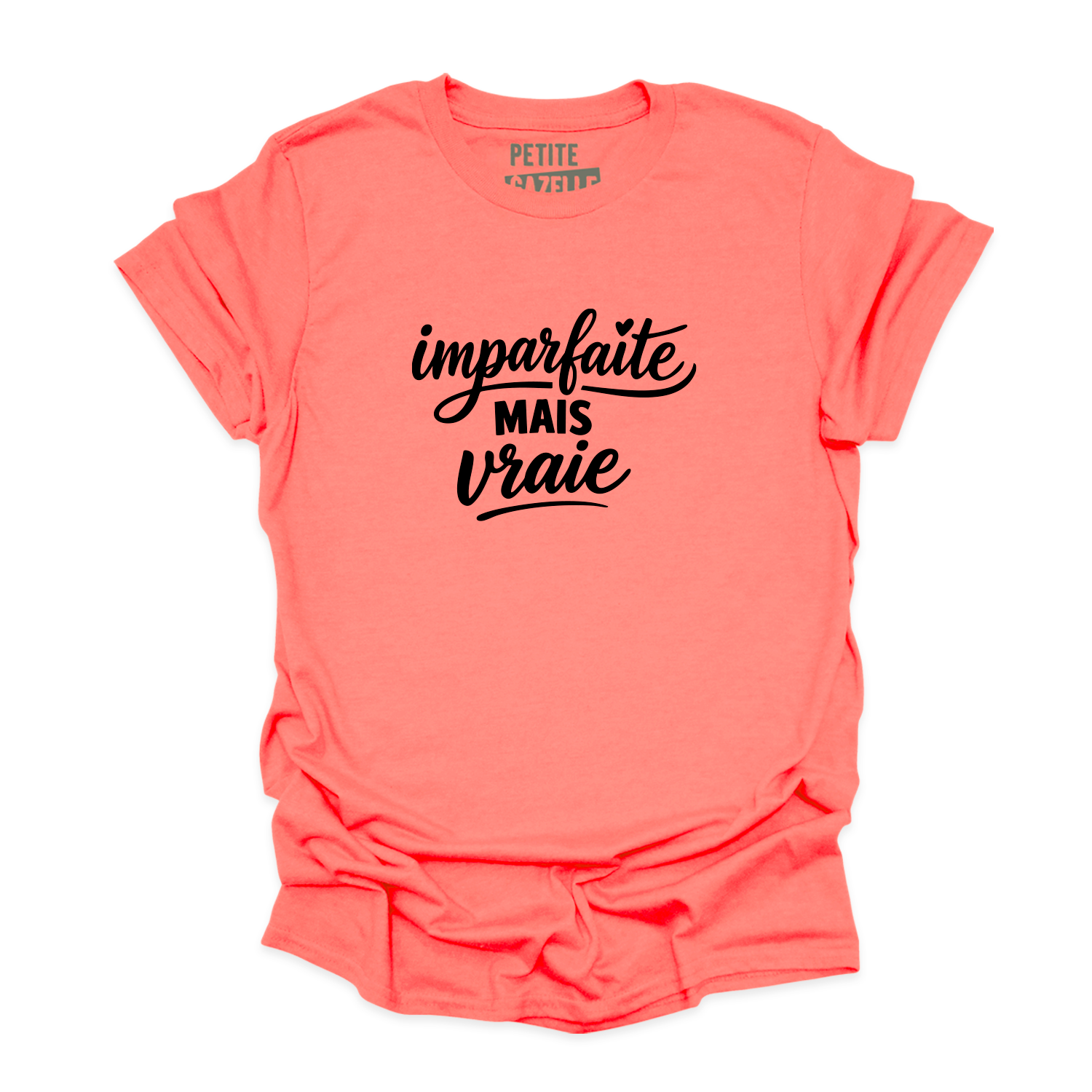 T-SHIRT COL ROND | Imparfaite mais vraie