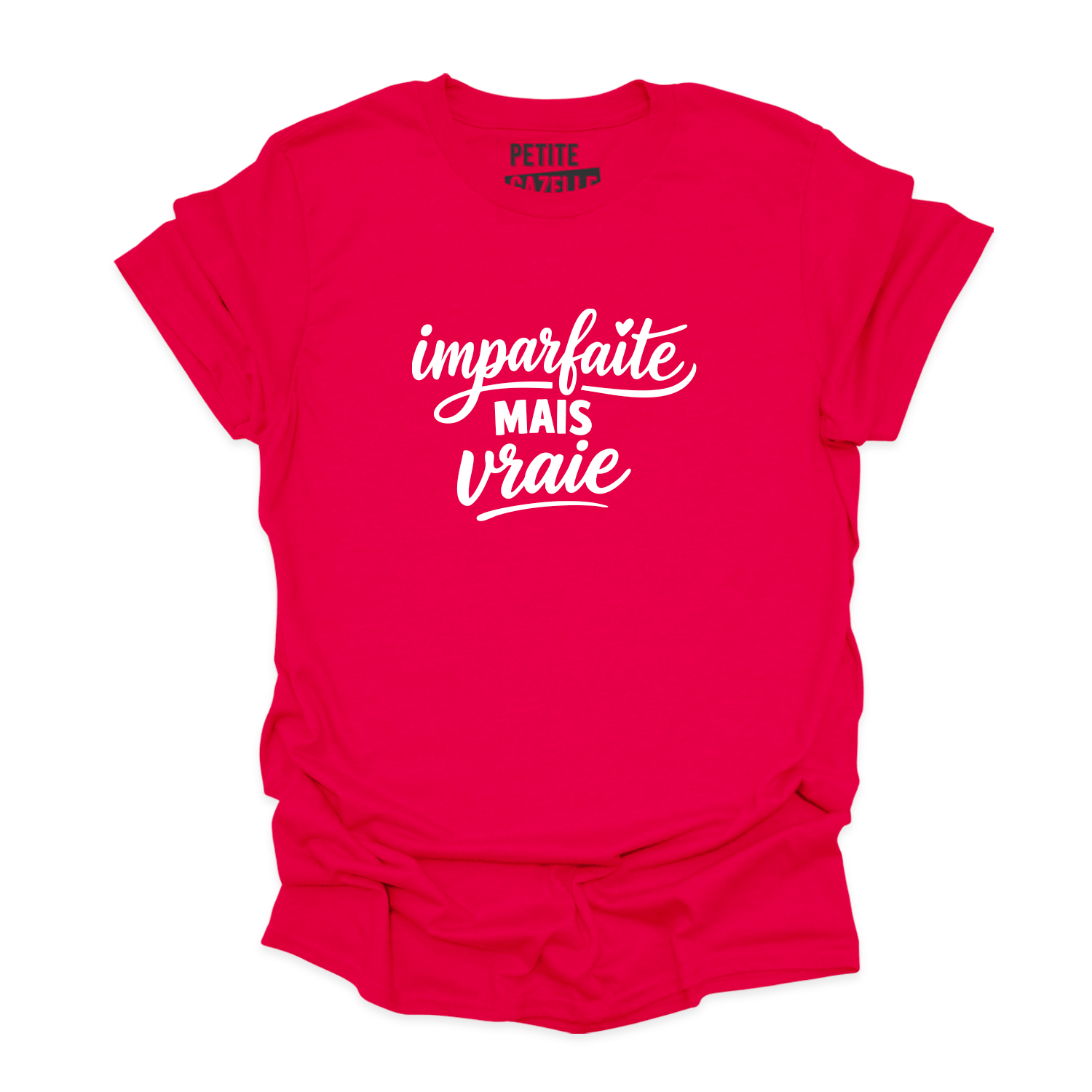 T-SHIRT COL ROND | Imparfaite mais vraie